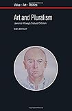 Art and pluralism : Lawrence Alloway's cultural criticism