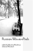 Russian Women Poets (Modern Poetry in Translation, 20)
