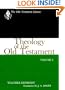 Theology of the Old Testament, Volume One