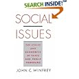 Social Issues: The Ethics and Economics of Taxes and Public Programs