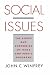 Social Issues: The Ethics and Economics of Taxes and Public Programs