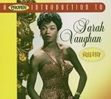 The Proper Introduction to Sarah Vaughan: Shulie a Bop