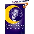 John Coltrane: His Life and Music (The Michigan American Music Series)