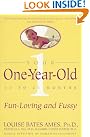 Your One-Year-Old: The...