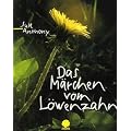 Anthony, S: M�rchen vom L�wenzahn