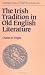 The Irish Tradition in Old English Literature (Cambridge Studies in Anglo-Saxon England)