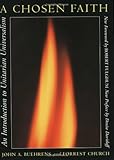 A Chosen Faith: An Introduction to Unitarian Universalism