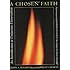 A Chosen Faith: An Introduction to Unitarian Universalism