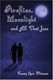Fireflies, Moonlight and All That Jazz