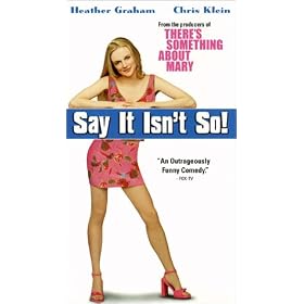 Say It Isn't So [VHS]