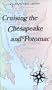 Cruising Chesapeake & Potomac [VHS]