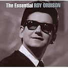 The Essential Roy Orbison