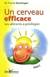Revue Jouvence  / Un cerveau efficace : Les aliments à privilégier