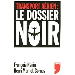 Transport a�rien : le dossier noir