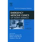 The ECG in Emergency Medicine, An Issue of Emergency Medicine Clinics (The Clinics:... by  Richard A. Harrigan, William J. Brady, and Theodore C. Chan