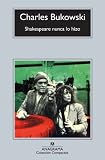 Shakespeare nunca lo hizo (Spanish Edition)