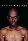 Forever Faithless: The Greatest Hits