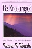 Be Encouraged (Be)