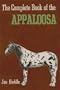 Complete Book of the Appaloosa