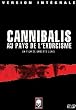 Cannibalis, au pays de l'exorcisme
