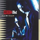 Revue Wreckx-N-Effect  / Hard or Smooth