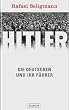 Hitler: Die Deutschen und ihr F�hrer