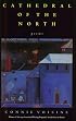 Cathedral Of The North (Pitt Poetry Series)