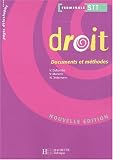 Documents et Méthodes : Droit, terminale STT (Manuel)