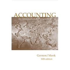 Accounting: An International Perspective: Helen Gernon, Gary Kenneth Meek