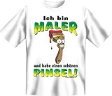 Diamant Shirts , Fun T Shirt mit Spruch , Ich bin Maler und habe einen schönen Pinsel ! , Grösse S M L XL XXL