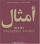 Maxi proverbes arabes