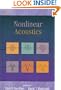 Nonlinear Acoustics: Theory and Applications