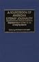 A Sourcebook of American Literary Journalism: Representative Writers in an Emerging Genre
