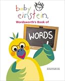 Baby Einstein: Wordsworths Book of Words (Baby Einstein)