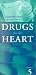 Books : Drugs for the Heart
