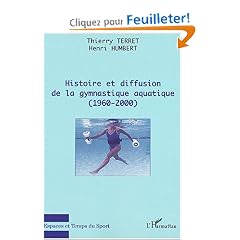 Histoire et diffusion de la gymnastique aquatique (1960-2000)