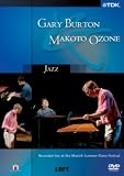 Gary Burton & Makoto Ozone [DVD]