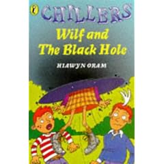 Wilf and the Black Hole (Chillers)