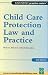 Book Practice Notes: Child Care Protection Law and Practice 3rd edn (Practice Notes)