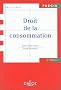 Droit de la consommation, 5e �dition