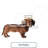 Miniature Dachshund Doxie Birthday Card Paper House Production