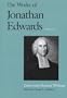 Letters and Personal Writings (The Works of Jonathan Edwards Series, Volume 16)
