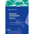 Englische Fachdidaktik: Theorien, Praxis, Forschendes Lernen