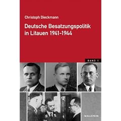 Deutsche Besatzungspolitik in Litauen 1941-1944
