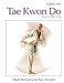 Book The Tae Kwon Do Handbook (Martial Arts)