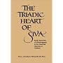 Triadic Heart of Siva: Kaula Tantricism of Abhinavagupta in the Non-dual Shaivism of Kashmir (SUNY Series in the Shaiva Traditions of Kashmir)