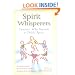 Spirit Whisperers : Teachers Who Nourish a Child's Spirit