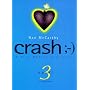 CRASH (Cyberseries, No. 3)