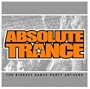 Absolute Trance: Biggest Dance-Party Anthems