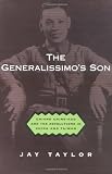 The Generalissimo's Son